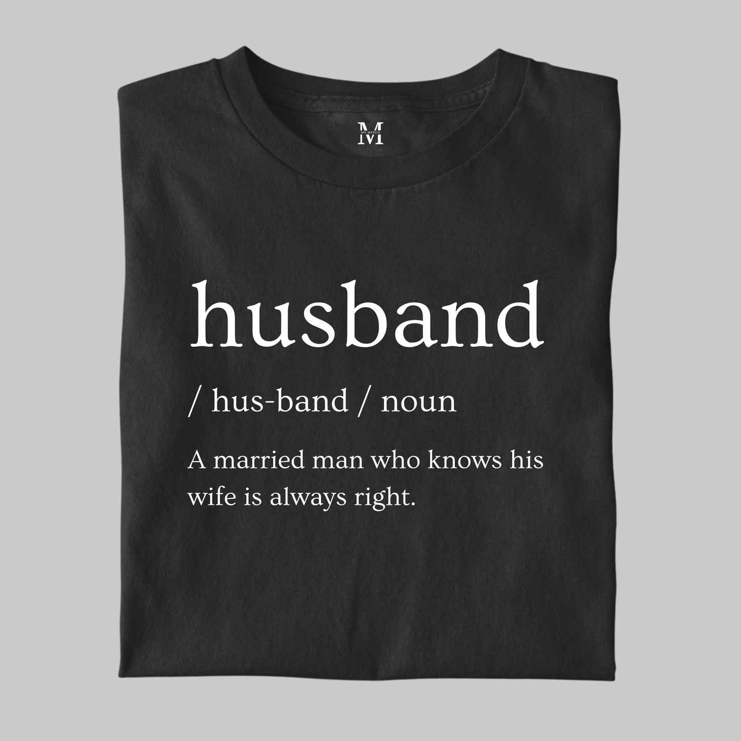 Husband: Funny Definition Tee